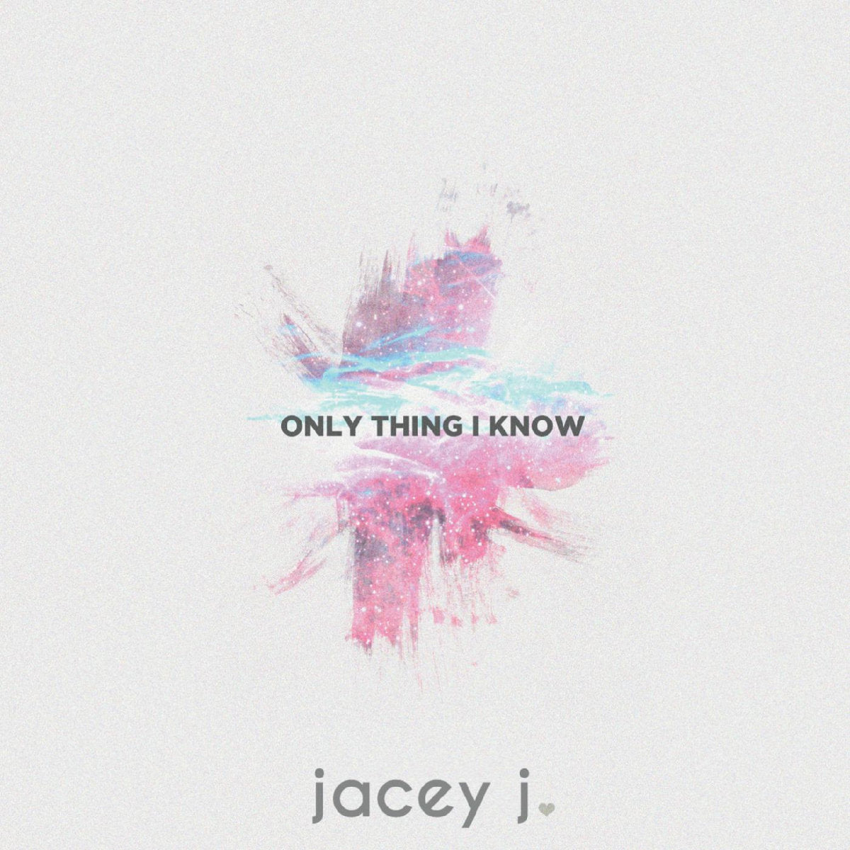 Only Thing I Know by jacey j. (Signed - Edition of 500)